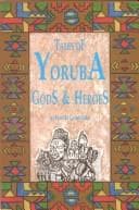 Cover of Tales of Yoruba gods and heroes