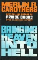 Cover of Bringing Heaven into Hell