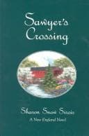 Cover of Sawyer's Crossing (New England Novel Series, 1)