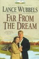 Cover of Far from the Dream (The Gentle Hills, Book 1)