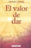 Cover of El valor de dar / The Gift of Giving