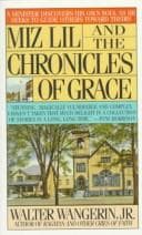 Cover of Miz Lil and the Chronicles of Grace