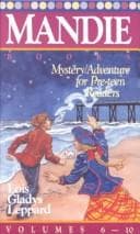 Cover of Mandie Books Box Set, vols. 6-10 Mandie and the Medicine Man, Mandie and the Charleston Phantom, Mandie and the Abandoned Mine, Mandie and the Hidden Treasure, Mandie and the Mysterious Bells
