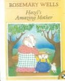 Cover of Hazel's Amazing Mother