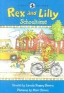 Cover of Rex and Lilly Schooltime (Dino Easy Reader)