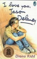 Cover of I Love You, Jason Delaney (Bluegum)