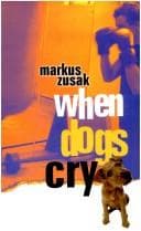 Cover of When Dogs Cry