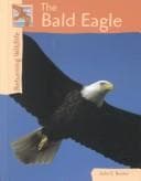 Cover of Returning Wildlife - The Bald Eagle (Returning Wildlife)