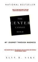 Cover of CENTER CANNOT HOLD, THE