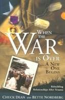 Cover of When the War Is Over A New One Begins