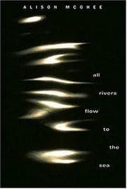 Cover of All rivers flow to the sea
