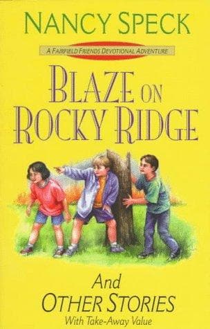 Cover of Blaze on Rocky Ridge and other stories