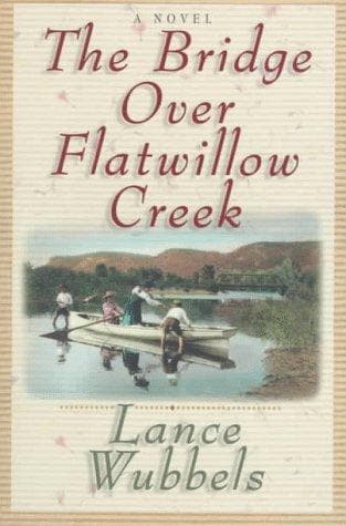 Cover of The bridge over Flatwillow Creek