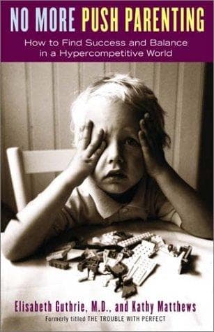 Cover of No More Push Parenting