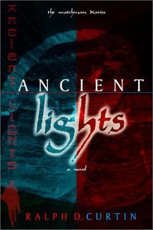 Cover of Ancient Lights (The Watchman Diaries)