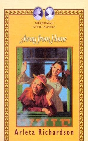 Cover of Away from Home (Grandma's Attic)