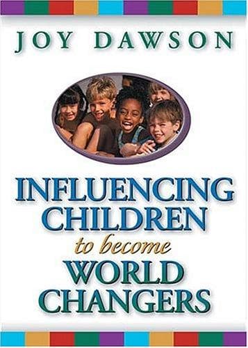 Cover of Influencing Children to Become World Changers