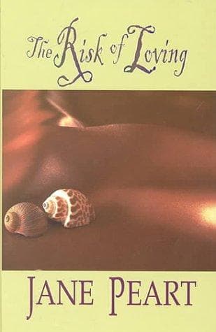 Cover of The risk of loving