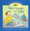 Cover of Two Homes For Tyler