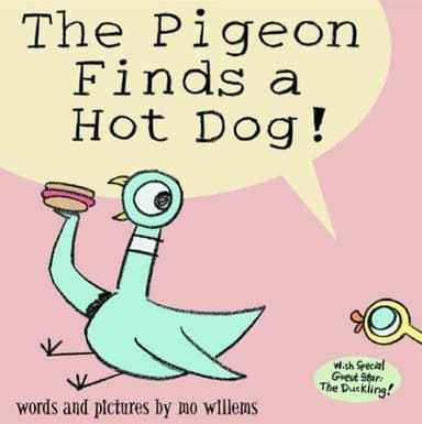 Cover of The Pigeon finds a hot dog!