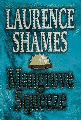 Cover of Mangrove Squeeze