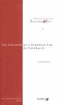 Cover of The creation of a European law of contracts