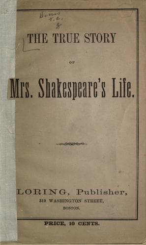 Cover of The true story of Mrs. Shakespeare's life.