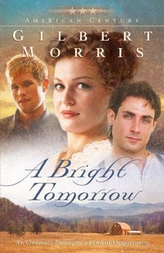 Cover of A Bright Tomorrow (American Century #1)
