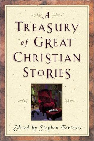 Cover of A treasury of great Christian stories