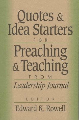 Cover of Quotes and idea starters for preaching and teaching