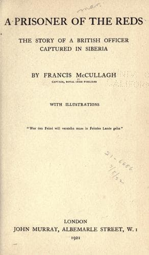 Cover of A prisoner of the Reds, the story of a British officer captured Siberia
