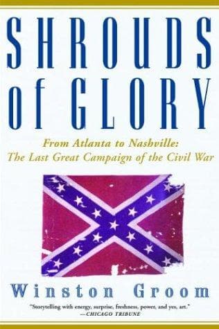Cover of Shrouds of Glory : From Atlanta to Nashville