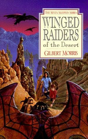 Cover of Winged Raiders of the Desert (The Seven Sleepers #5)