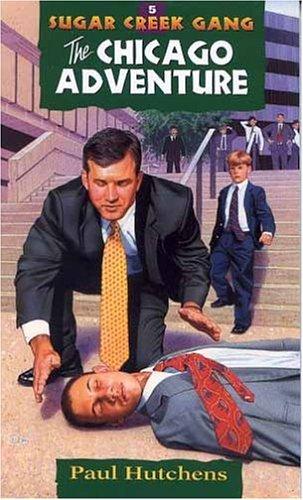 Cover of The Chicago adventure