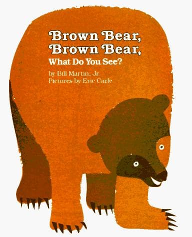 Cover of Brown Bear, Brown Bear, What Do You See?