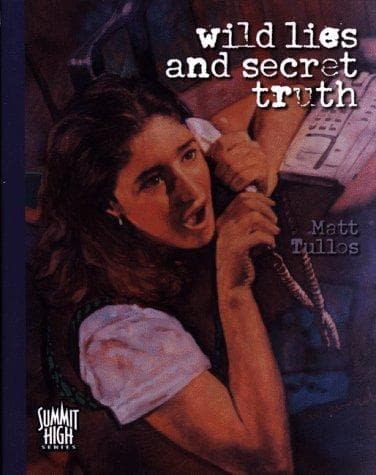 Cover of Wild lies and secret truth
