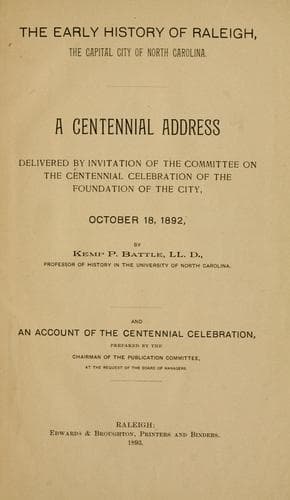 Cover of The early history of Raleigh, the capital city of North Carolina.