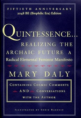 Cover of Quintessence...Realizing the Archaic Future