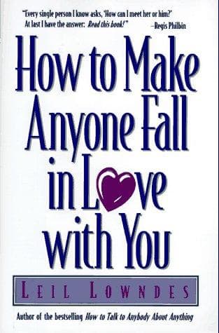 Cover of How to Make Anyone Fall in Love with You
