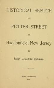 Cover of Historical sketch of Potter street in Haddonfield, New Jersey