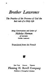 Cover of Brother Lawrence: The Practice of the Presence of God the Best Rule of a Holy Life, Being ...