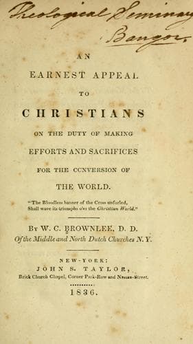 Cover of An Earnest appeal to Christians on duty of making efforts and sacrifices for conversion of the world.