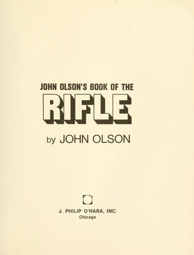Cover of John Olson's book of the rifle