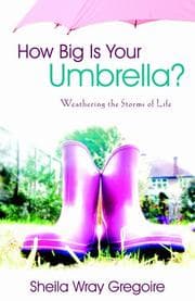 Cover of How Big Is Your Umbrella?