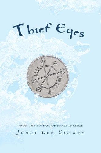 Cover of Thief eyes