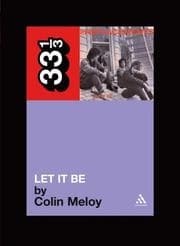 Cover of The Replacements' Let It Be (33 1/3)