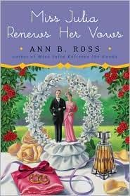 Cover of Miss Julia renews her vows