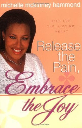 Cover of Release the pain, embrace the joy