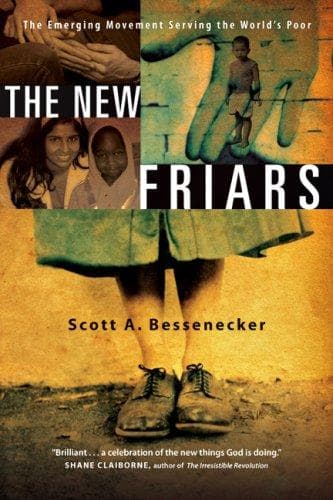 Cover of The New Friars: The Emerging Movement Serving the World's Poor