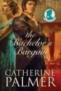 Cover of The Bachelor's Bargain (Miss Pickworth Series #2)